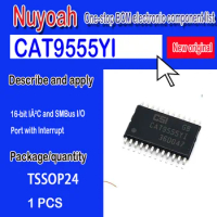 The new original spot CAT9555YI CAT9555YI TSSOP24 charge pump converter 16-bit IÂ²C and SMBus I/O Port with Interrupt
