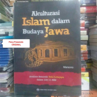 AKULTURASI ISLAM DALAM BUDAYA JAWA - MARSONO