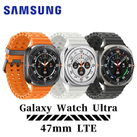 三星 Samsung Galaxy Watch Ultra 47mm LTE 智慧手錶(L705)