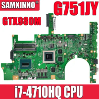 SAMXINNO G751JY Notebook Mainboard For ASUS ROG G751JL G751JT G751J Laptop Motherboard I7 CPU GTX965M-2G GTX970M-3G GTX980M-4G