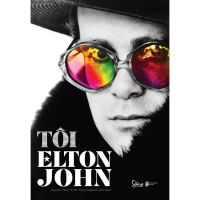 Sách Tôi - Elton John: Tự Truyện Duy Nhất Của Biểu Tượng Âm Nhạc Elton John