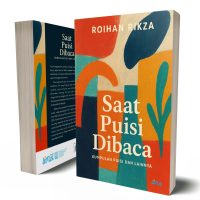 Saat Puisi dibaca Kumpulan Puisi dan Lainnya - Roihan Rizka - LN