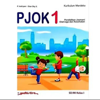 Buku Pelajaran Kelas 1 SD/MI Kurikulum Merdeka - Yudhistira PJOK