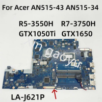 FH50Q LA-J621P For Acer nitro 5 AN515-34 AN515-34G AN515-34 Laptop Motherboard With R5-3500U R7-3700U GTX1050Ti/1650 4GB
