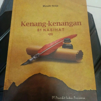 Kenang Kenangan 51 Nasihat
