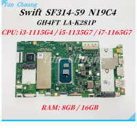 GH4FT LA-K281P Mainboard For Acer Swift 3 SF314-59 N19C4 Laptop Motherboard NBA0P11001 With i3 i5 i7-10th Gen CPU 8GB/16GB RAM