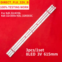 New 3 PCS LED backlight strip for KDL-32RD303 32R303C SAMSUNG_2014_SO NY_DIRECT_FIJL_32V_A B_3228_8LEDs LM41-00091J 00091K