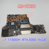 Original For MSI GE76 RAIDER 11UG MS-17K3 MS-17K31 REV:1 Laptop Motherboard WITH SRKT3 i7-11800H RTX3080 16GB Works Perfectly