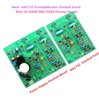 Naim NAC152 Preamplificador Finished Board And Power Supply Finished Board Base On NAIM NAC152XS Preamp Circuit