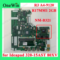 5B20P19434 for 320-15AST 80XV Ideapad Lenovo Laptop Motherboards DG425/DG525/DG725 NM-B321 Independent R3 A4-9120 R17MM1 2GB GPU