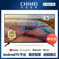 【CHIMEI 奇美】福利品-43型 4K Android液晶顯示器_不含視訊盒(TL-43G100_福利品)