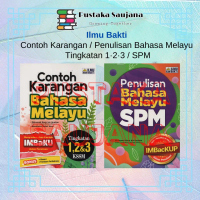 [Saujana] ILMU BAKTI Penulisan BM SPM/Contoh Karangan BM Tingkatan 1·2·3 IMBAKU 2025/2026