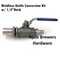 Weldless Kettle Conversion Kit w/ 1/2" Barb, 1/2"NPT, 2 pc SS316 Ball Valve, Homebrew Hardware