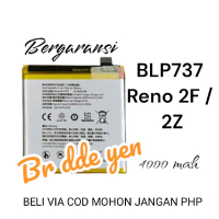 BATERAI UNTUK OPPO RENO 2F 2Z BLP737 BATRE BATERE BATEREI BATREI BATTERY BATRAY BATRAI BATEREY BATER