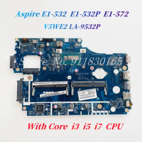 V5WE2 LA-9532P For Acer Aspire E1-532 E1-532P E1-572 V5-561 Laptop Motherboard With Core i3 i5 i7 CPU DDR3L NBMFM11008 Mainboard