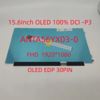 15.6Inch ATNA56YX03-0 (SDC4161) ATNA56YX03 FHD IPS LCD Display Panel 30PINS For ASUS Vivobook Pro 15 M3500QC-L1081T