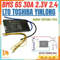 LTO 6 string baterai lithium bms 30A Toshiba Yinlong titanate 2.3V 2.4