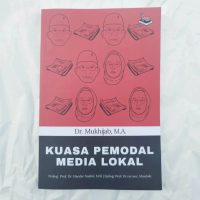 Kuasa Pemodal Media Lokal - Mukhijab