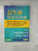 【書寶二手書T1／養生_ALW】益生菌是最好的藥_布魯奈克博