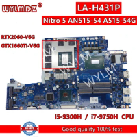 LA-H431P Laptop Motherboard For Acer Nitro 5 AN515-54 A515-54G Mainboard With i5-9300H i7-9750H CPU GTX1660TI/RTX2060 GPU