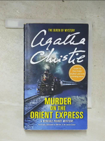 【書寶二手書T2／原文小說_PJ5】Murder on the Orient Express-A Hercule Piorot Mystery_Christie, Agatha