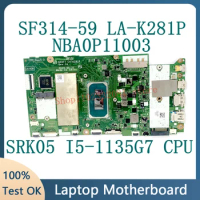 GH4FT LA-K281P High Quality Mainboard For Acer SF314-59 Laptop Motherboard NBA0P11003 With I5-1135G7 CPU 100% Full Working Well