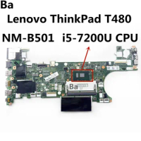 For Lenovo Thinkpad T480 Laptop Motherboard with i5-7200U CPU ET480 NM-B501 100% test