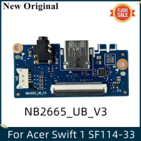 LSC Original For Acer Swift 1 SF114-33 USB Board Sound Board NB2665 NB2665_UB_V3 100% Tested Fast Ship