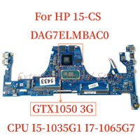 Suitable for HP 15-CS laptop motherboard DAG7ELMBAC0 with CPU: I5-1035G1 I7-1065G7 GPU: GTX1050 3G 100% Tested Fully Work