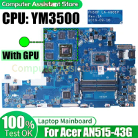 For ACER AN515-43G Laptop Mainboard LA-H901P NBQ5X11001 YM3500 Notebook Motherboard