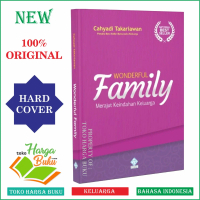 Wonderful Family Merajut Keindahan Keluarga Karya Cahyadi Takariawan Penerbit Era Adicitra Intermedi