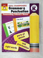 【書寶二手書T1／兒童文學_EUK】Skill Sharpeners Grammar and Punctuation, Grade K_Evan-Moor