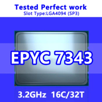 EPYC 7343 CPU 16C/32T 128M Cache 3.2GHz SP3 Processor for Server LGA4094 Motherboard System on Chip (SoC) 100-000000338 1P/2P