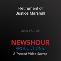 【有聲書】Retirement of Justice Marshall