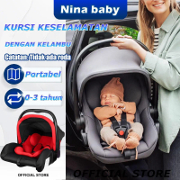 Nina Baby MALL Carseat Bayi Newborn/Kursi Mobil Bayi Portable Kursi Mobil Baby Car Seat Mobil Newbor