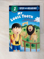 【書寶二手書T8／原文小說_D8F】My Loose Tooth（Step into Reading, Step 2）_Krensky, Stephen/ Takahashi, Hideko (ILT)