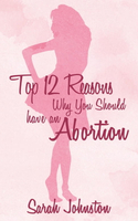【電子書】Top 12 Reasons Why You Should Get an Abortion