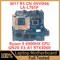 CN-0VVD66 0VVD66 VVD66 For DELL M17 R5 Laptop Motherboard LA-L761P With Ryzen 9 6900HX CPU GN20-E3-A1 RTX3060 100% Tested Good