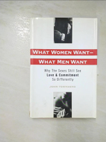 【書寶二手書T4／大學文學_JQP】What Women Want-What Men Want: Why the Sexes Still See Love and Commitment So Differently_Townsend, John Marshall