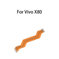 Main Board Motherboard Connector Flex Cable For vivo X80