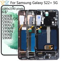 6.6'' OLED For Samsung S22 Plus 5G LCD Display Digital Touch Screen For Samsung S22 Plus 5G LCD G906 SM-S906B S906U S906W