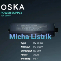 Trafo Power Supply Oska 12V 30A 360W Outdoor/ Adaptor Led Driver 30A 12V 360W IP67