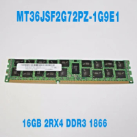 1PCS For MT Memory 16G 16GB 2RX4 DDR3 PC3-14900R 1866 RAM MT36JSF2G72PZ-1G9E1