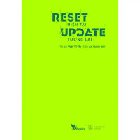 Sách - Reset Hiện Tại, Update Tương Lai - SkyBooks