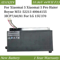 F15 10.86V 44WH Laptop Battery For Xiaomai 5 Xiaomai 5 Pro Haier Boyue M51-52213 40064155 3ICP7/60/81 For LG 15U370