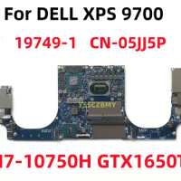 19749-1 M8FD5 CN-05JJ5P 05JJ5P 5JJ5P For Dell XPS 17 9700 Laptop Motherboard With GTX1650Ti 4G SRH8Q I7-10750H CPU 100% Test
