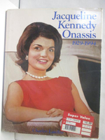 【書寶二手書T7／傳記_O32】Jacqueline Kennedy Onassis 1929-1994