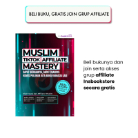 Buku Muslim Tiktok Affiliate Mastery Real Story Terbukti Valid Edisi 2023 Dapat Berkahya Dapat Cuann