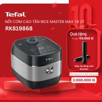 Nồi cơm cao tần Tefal Rice Master Max RK819868 -1.8L / chính hãnġ - BH 02 năm
