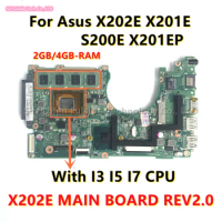 X202E MAIN BOARD REV2.0 For Asus X202E X201E S200E X201EP Laptop Motherboard With Pentium I3 I5 CPU 2GB/4GB-RAM 100% Tested